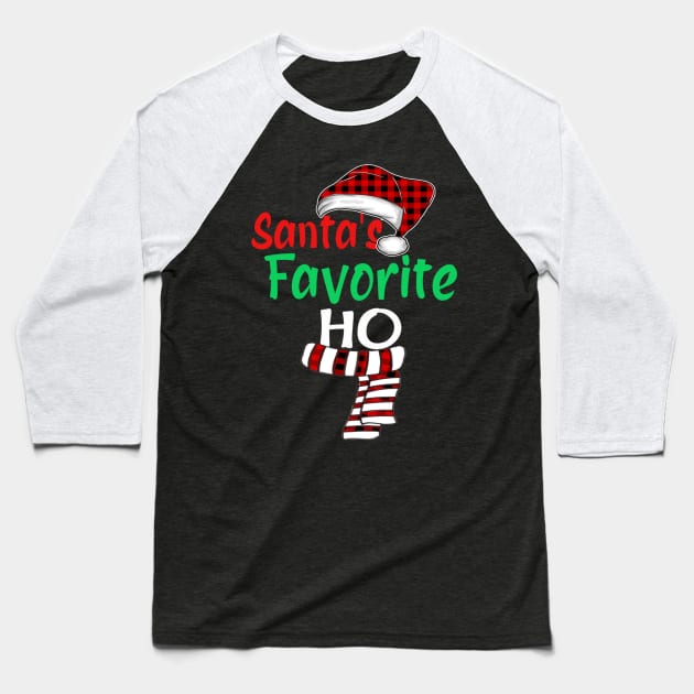 santas favorite ho Baseball T-Shirt by Bagshaw Gravity